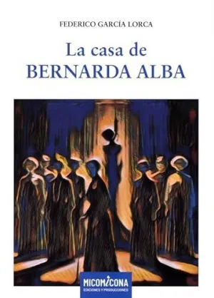 La Casa de Bernarda Alba (Lectura+Teatro) 2024