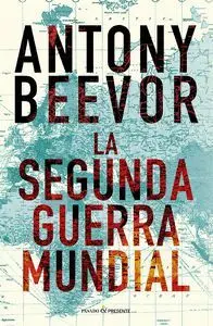 La Segunda Guerra Mundial (12º Edición)