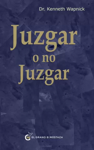 Juzgar o no Juzgar