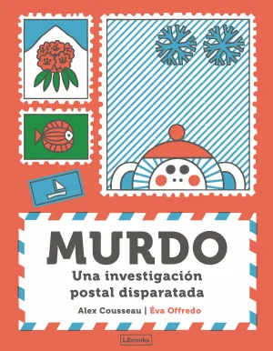 Murdo. Una Investigación Postal Disparatada