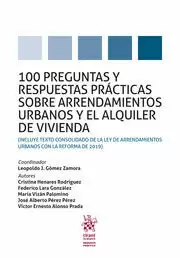 100 Preguntas y Respuestas Prácticas Sobre Arrendamientos Urbanos y el Alquiler