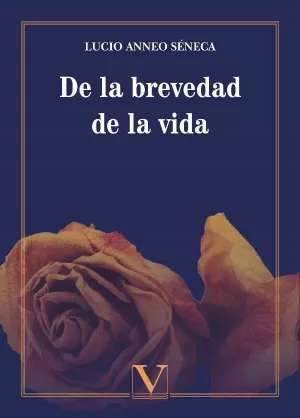 De la Brevedad de la Vida