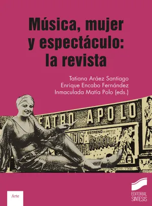 Música, Mujer y Espectáculo: la Revista