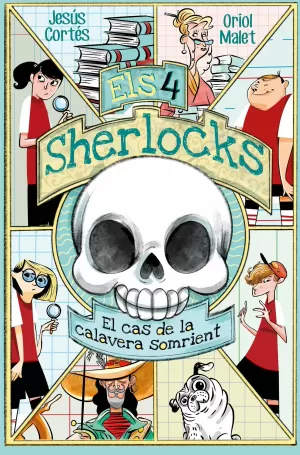 Els 4 Sherlocks 6. El Cas de la Calavera Somrient