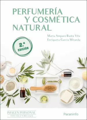 Perfumería y Cosmética Natural 2. ª Edición 2023