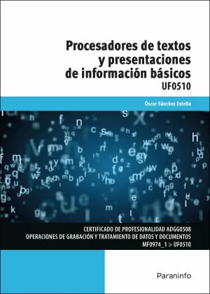 Procesadores de Textos y Presentaciones de Información Básicos