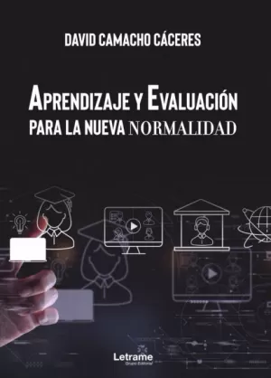 Aprendizaje y Evaluación para la Nueva Normalidad