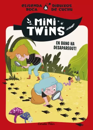 Minitwins 4. En Bang Ha Desaparegut!