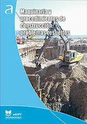 Maquinaria y Procedimientos de Construcción: Problemas Resueltos