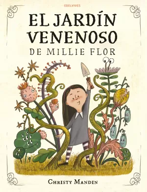 El Jardín Venenoso de Millie Flor