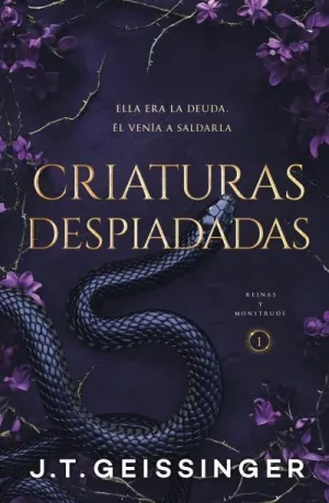 Criaturas Despiadadas (Reinas y Monstruos 1)