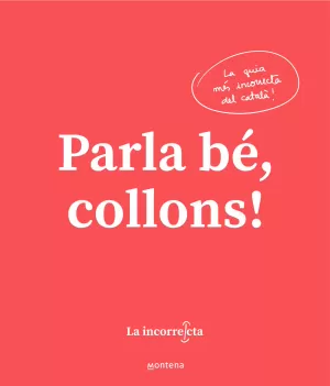 Parla Bé, Collons