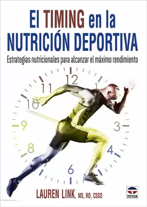 El Timing en la Nutrición Deportiva