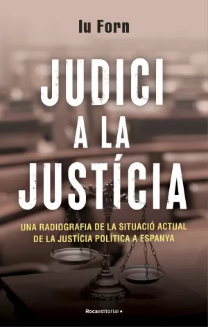 Judici a la Justicia