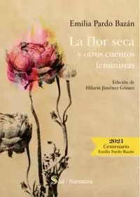 La Flor Seca y Otros Cuentos Feministas