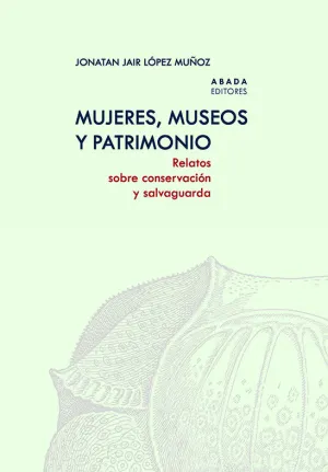 Mujeres, Museos y Patrimonio