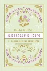 El Corazón de una Bridgerton (Bridgerton 6)