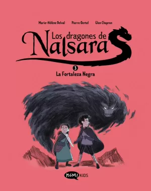 Los Dragones de Nalsara 3. La Fortaleza Negra