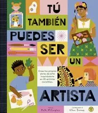 Tú También Puedes Ser un Artista