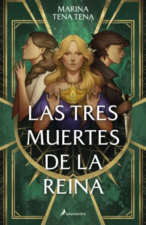 Las Tres Muertes de la Reina