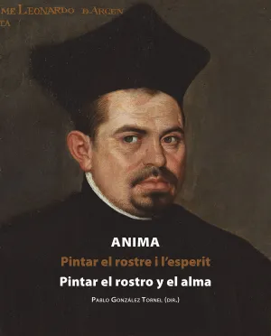 Ánima. Pintar el Rostro y el Alma