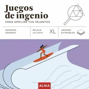 Juegos de Ingenio para Ampliar Tus Talentos (Xl)