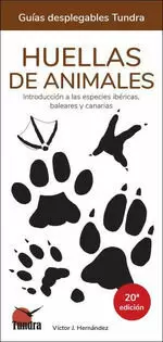 Huellas de Animales Introduccion a las Especies Ibericas 20 Edicion