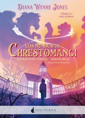 Los Mundos de Chrestomanci: los Magos de Caprona y Semana Bruja