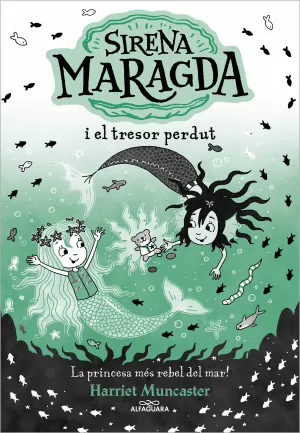 La Sirena Maragda 3 - Sirena Maragda I el Tresor Perdut