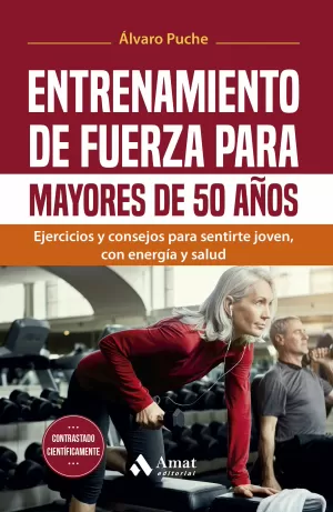 Entrenamiento de Fuerza para Mayores de 50 Años