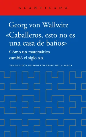 «Caballeros, esto no Es una Casa de Baños»