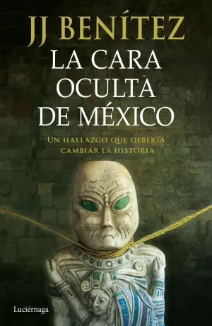 La Cara Oculta de México