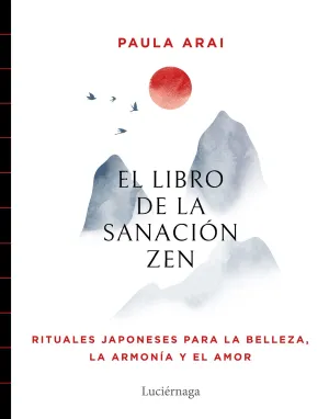 El Libro de Sanación Zen