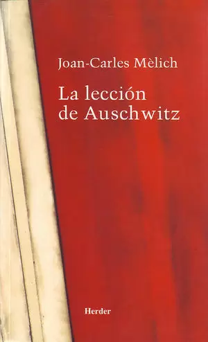 La Lección de Auschwitz