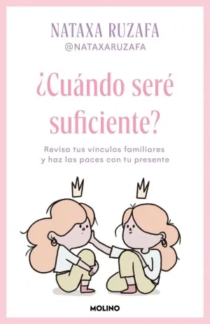 ¿Cuándo Seré Suficiente?