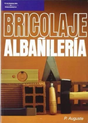 Bricolaje. Albañileria