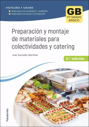 Preparación y Montaje de Materiales para Colectividades y Catering 2. ª Ed. 2023