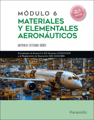 Módulo 6. Materiales y Elementales Aeronáuticos 2. ª Edición