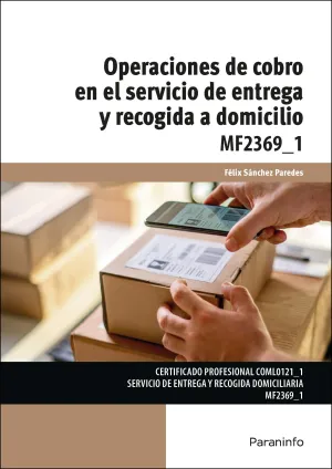 Operaciones de Cobro en el Servicio de Entrega y Recogida a Domicilio