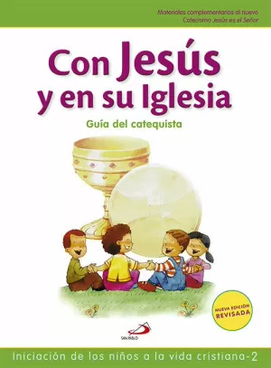 Con Jesús en Su Iglesia - Guía del Catequista