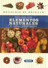 Decorar Elementos Naturales Estilo Biede