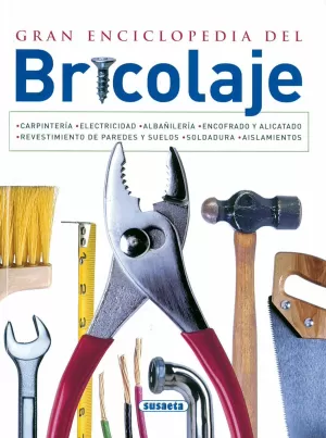 Gran Enciclopedia del Bricolaje