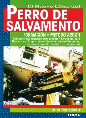 El Nuevo Libro del Perro de Salvamento