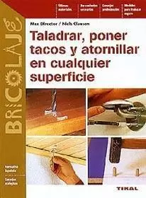 Taladrar, Poner Tacos y Atornillar Cualq