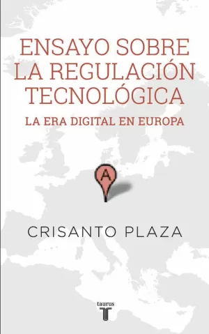 Ensayo Sobre la Regulación Tecnológica