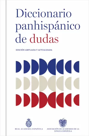 Diccionario Panhispánico de Dudas