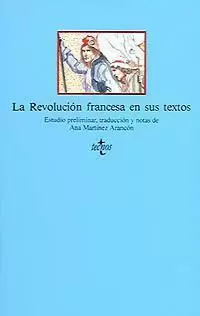 La Revolucion Francesa en Sus Textos