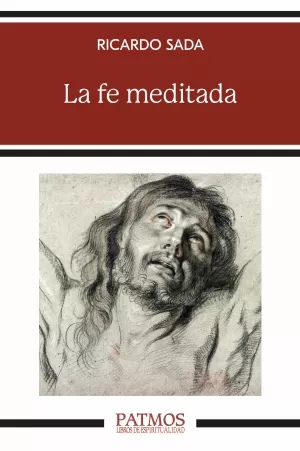 La Fe Meditada