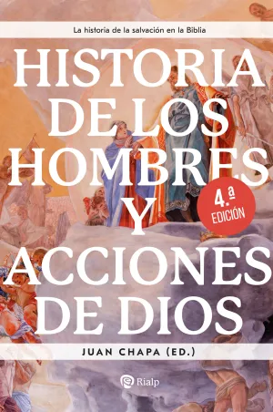 Historia de los Hombres y Acciones de Dios