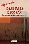 Ideas para Decorar